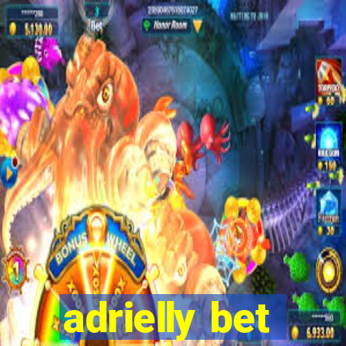 adrielly bet